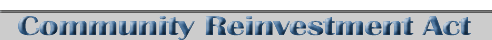 Community Reinvestment Act - blue and gray header